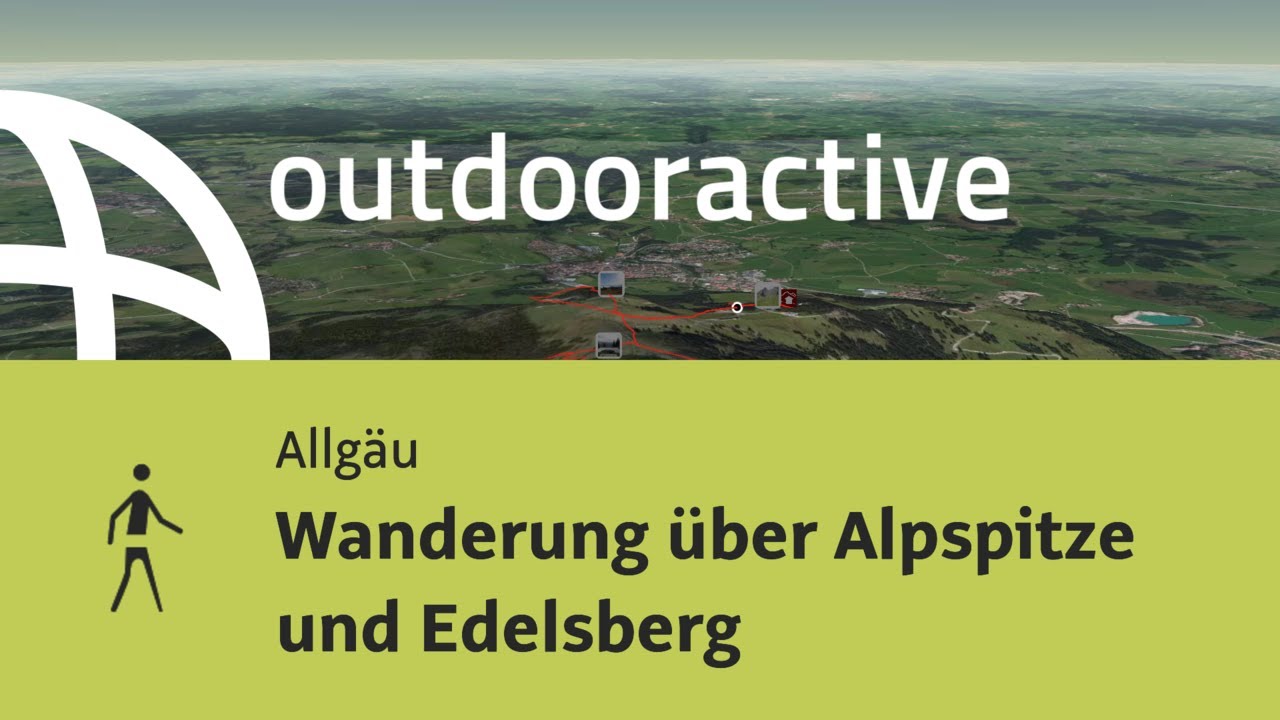 Wanderung im Allg&auml;u: Wanderung &uuml;ber Alpspitze und Edelsberg
