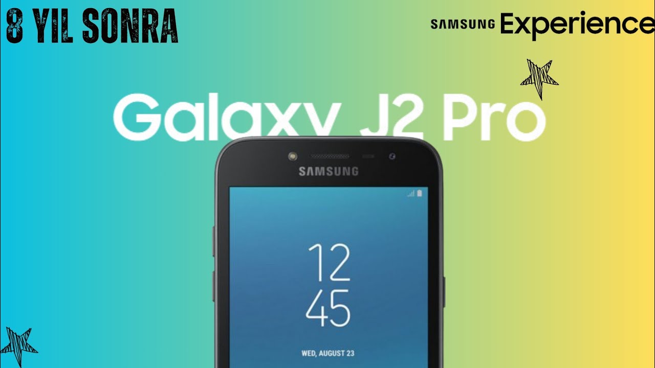 Galaxy J2 Pro | 8 Yıl Sonra Hâlâ Kullanılır mı? 😮