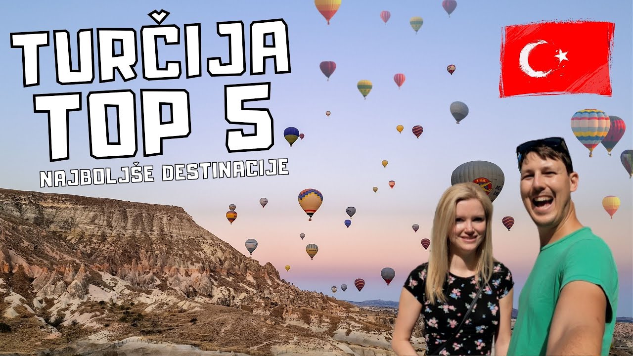 KAJ SI OGLEDATI V TURČIJI - TOP 5 znamenitosti Turčije