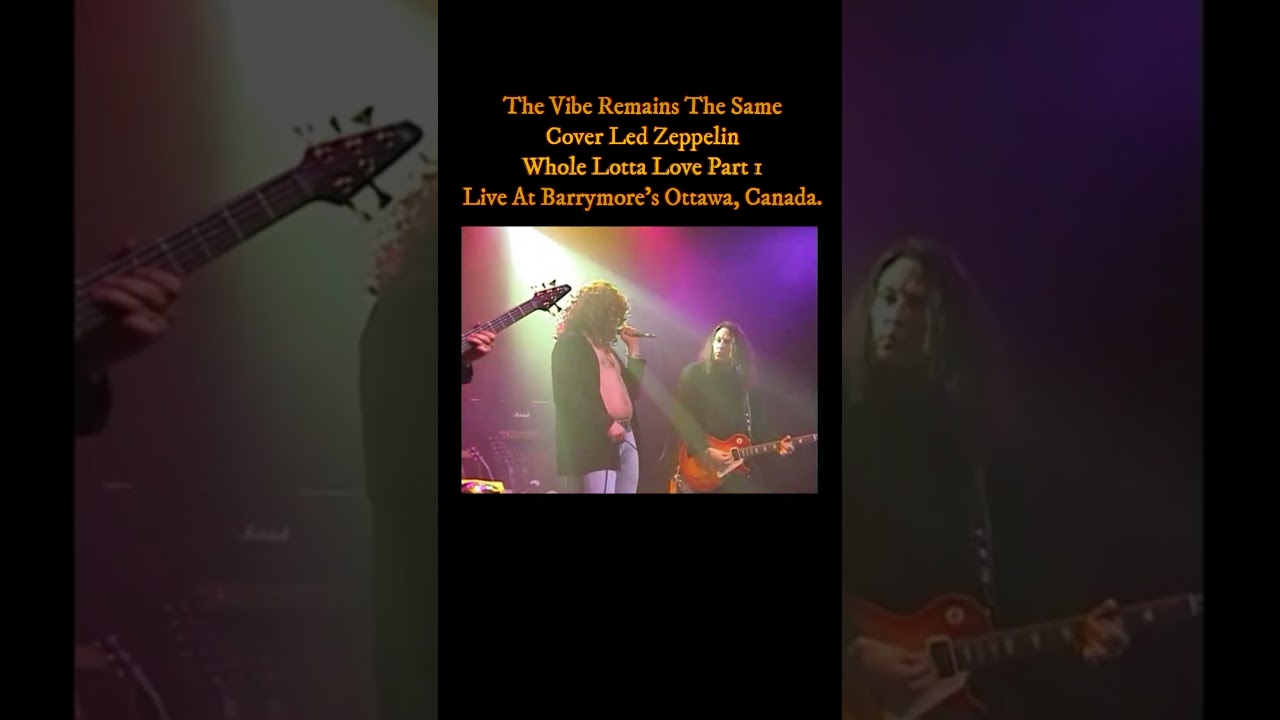 Led Zeppelin - Whole Lotta Love Live Part 1- Short- Funk Groove - TVRTS - Live At Barrymore's Ottawa