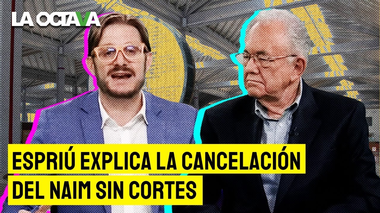 JAVIER JIMÉNEZ ESPRIÚ EXPLICA POR QUÉ se CANCELÓ el AEROPUERTO de TEXCOCO sin CORTES