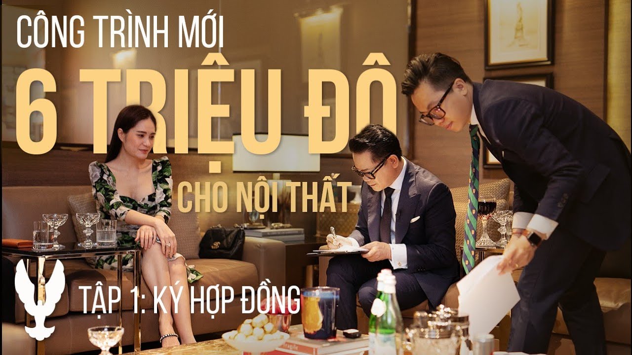 DI BĂNG VILLA Tập 1 # Ngày ký hợp đồng, 6 TRIỆU $ CHO NỘI THẤT!