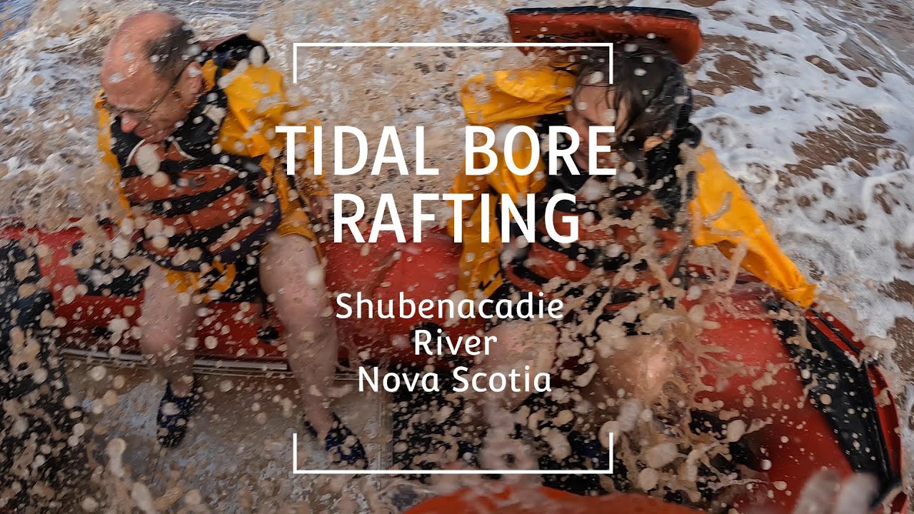 Tidal Bore Rafting in Nova Scotia