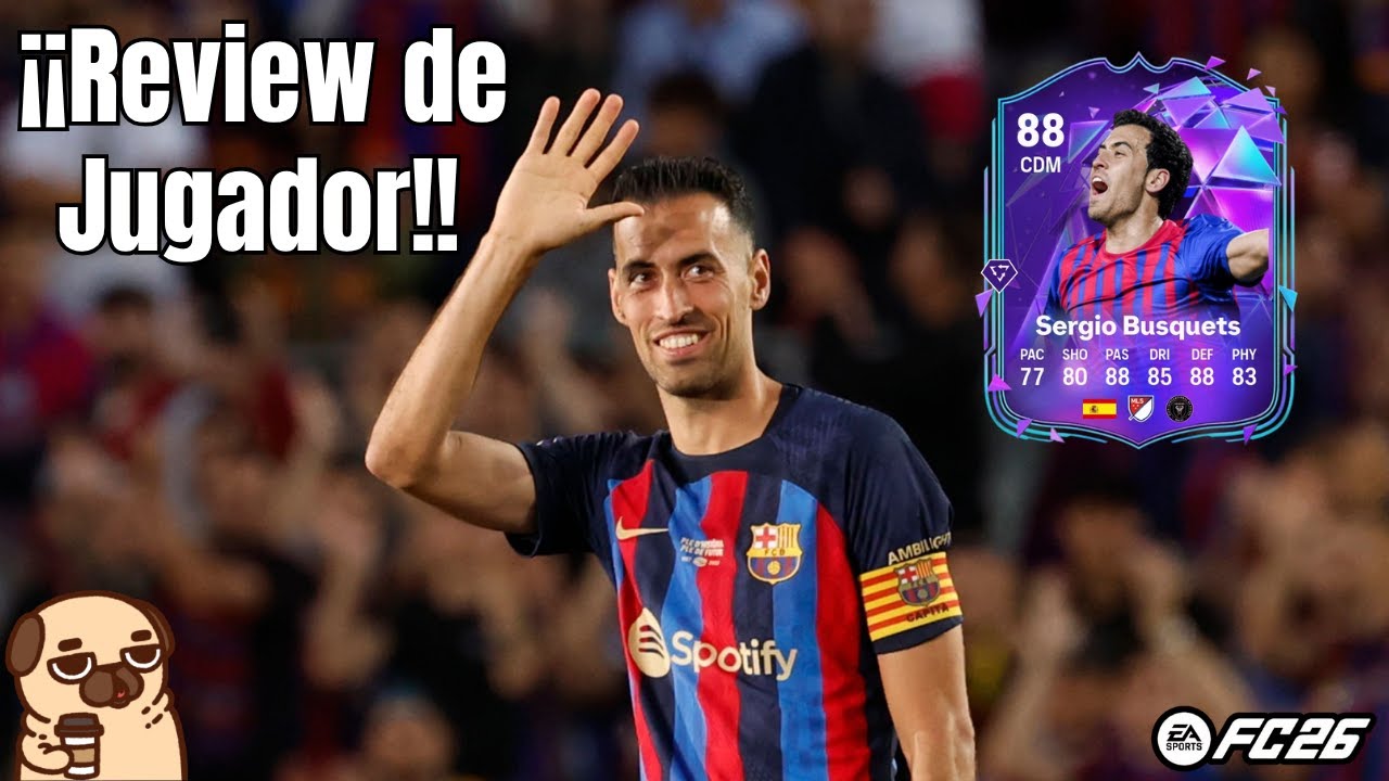 ¿El SBC mas TOP DEL MOMENTO? // Review de Busquets Carta Fin de Una Era en FC26