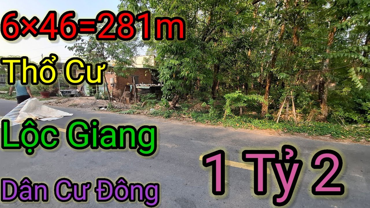 NHỰA LỘC GIANG TÂY NINH 6×46=281M THỔ CƯ 1 TỶ 2 DÂN CƯ ĐÔNG ĐÚC