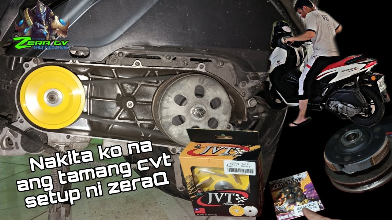 I found the good CVT setup for ZeraQ (Easyride 150Fi)