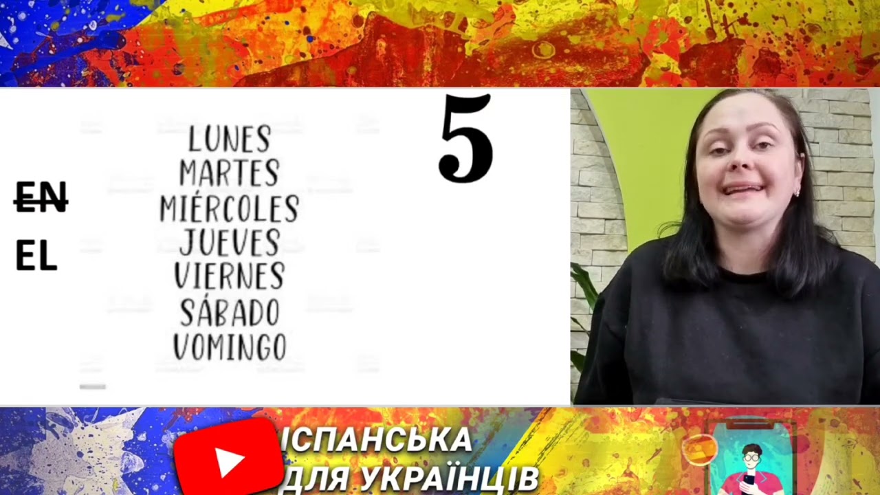 Lección 30. 7 фактів про дні тижня в іспанській про які ви не знали. :)