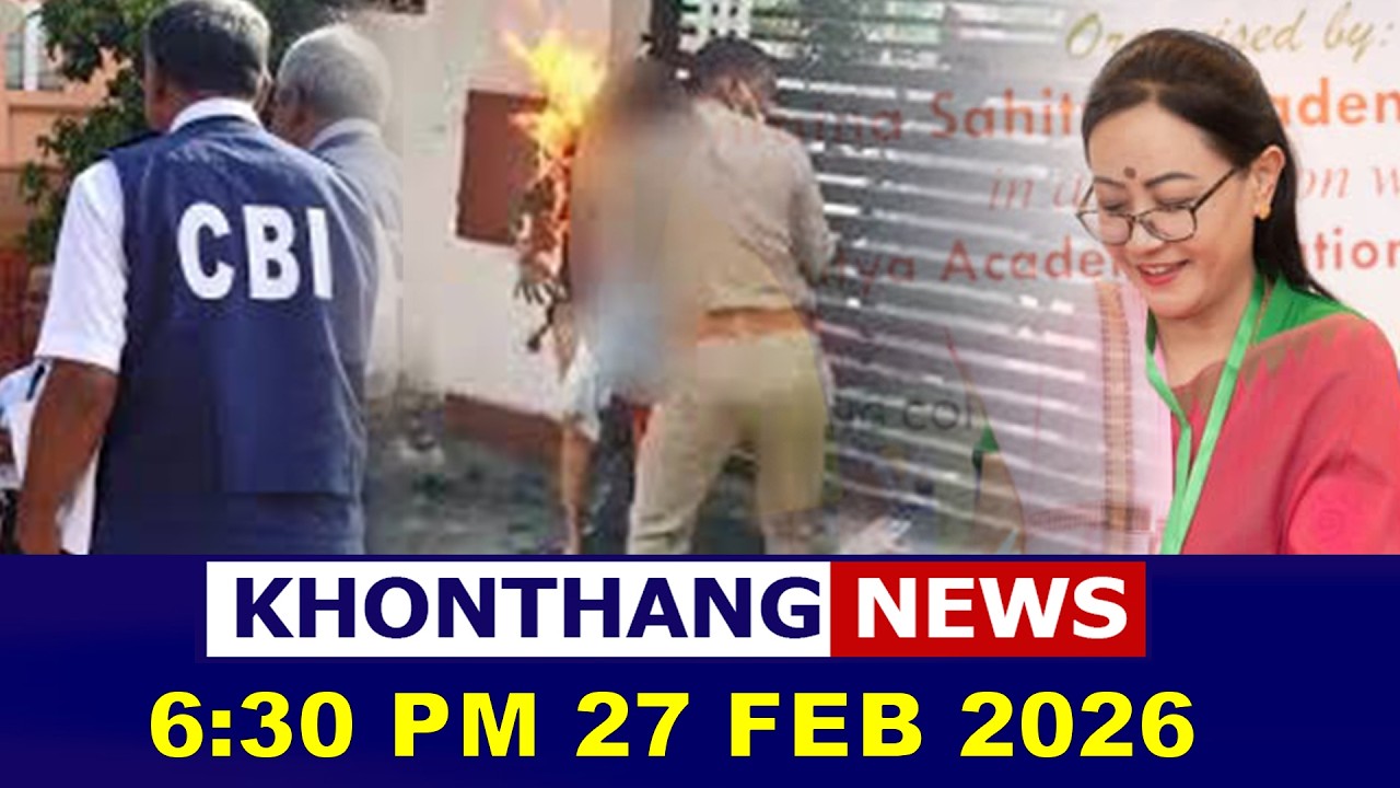 KHONTHANG NEWS II 6:30 PM II  27 FEB 2026