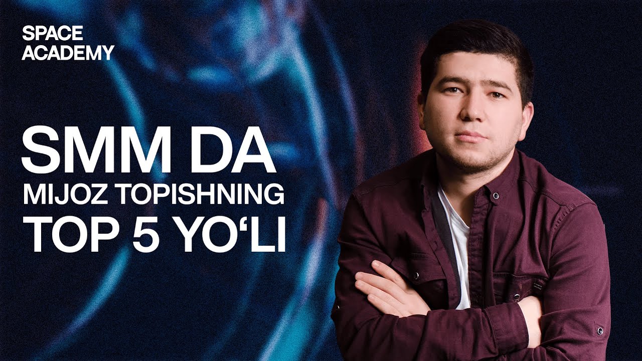 Qanday qilib SMM da mijoz topish mumkin?