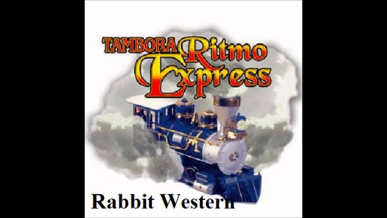 Rabbit Western -Tambora Ritmo Express