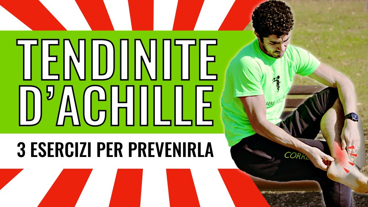 Tendinite d'Achille: 3 esercizi per tornare a correre