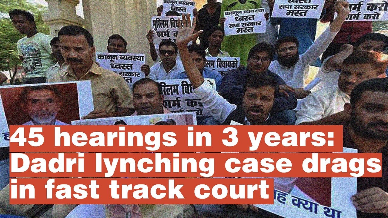 45 hearings in 3 years: Dadri lynching case drags in fast track court