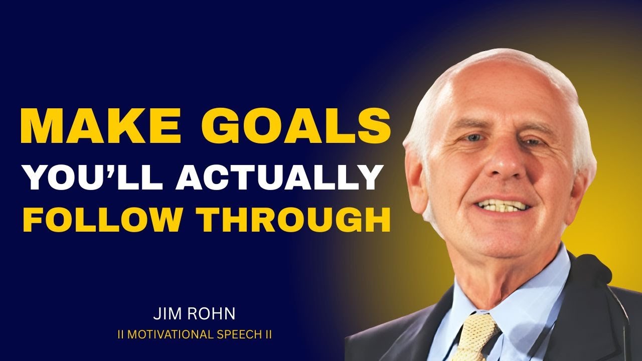 How to Set Goals That Actually Work | Jim Rohn Motivation
