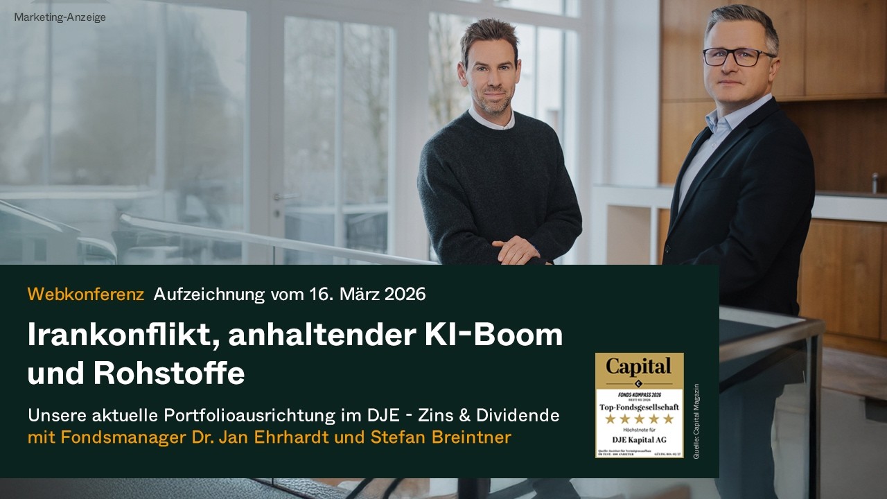 Aufzeichnung Webkonferenz: Irankonflikt, anhaltender KI-Boom & Rohstoffe