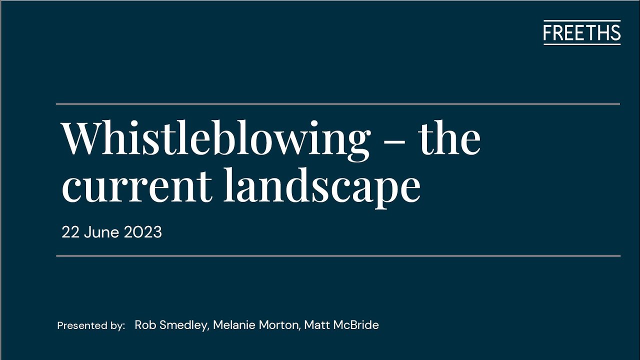 Employment law webinar: Whistleblowing – the current landscape