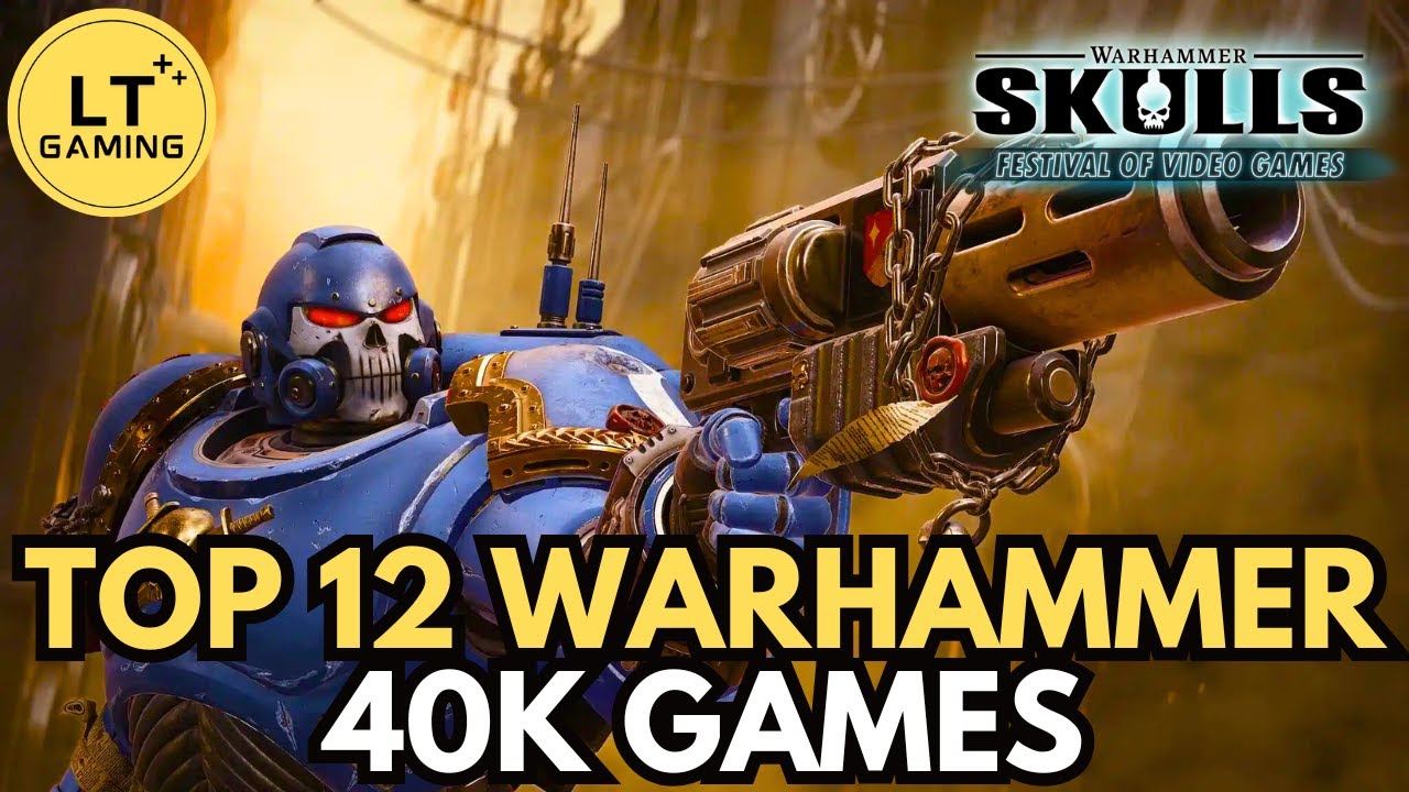 Top 12 Warhammer 40,000 Games to Pick Up in 2025!