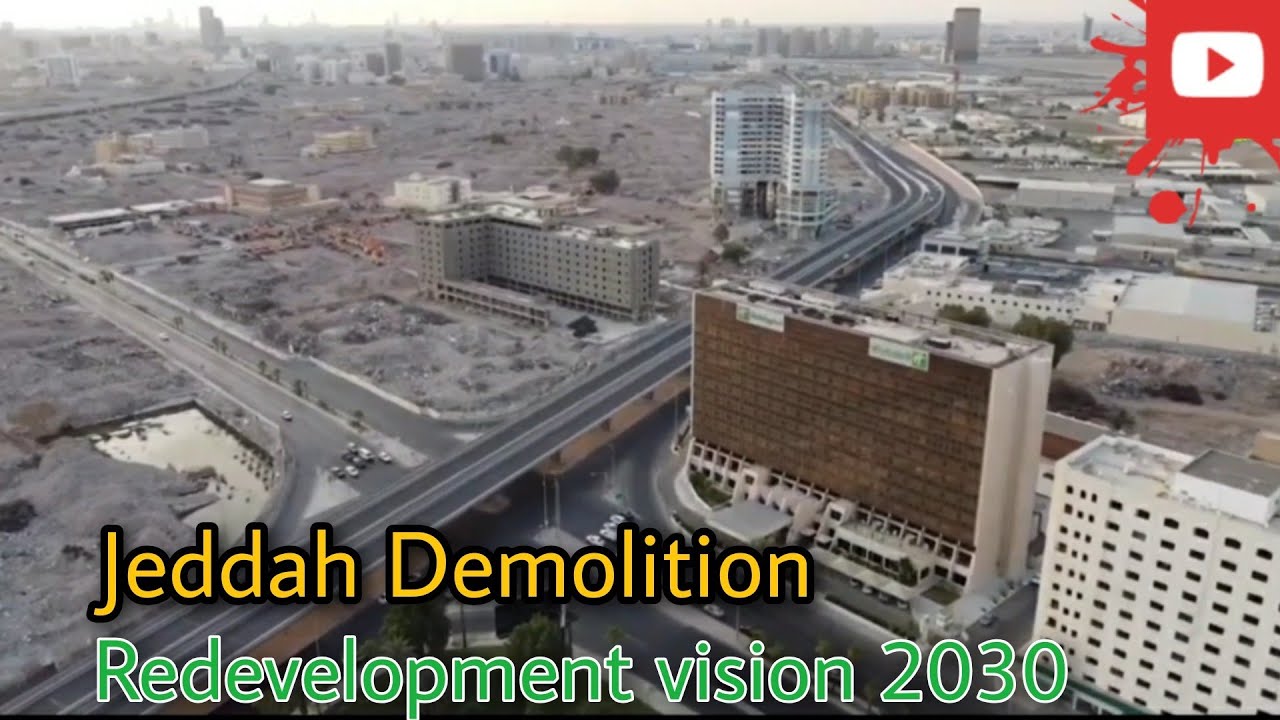 Watch Jeddah Demolition by Drone footage जेद्दा में तोड़ फोड़ का ड्रोन विडियो देखें। جدہ میں توڑ فوڈ