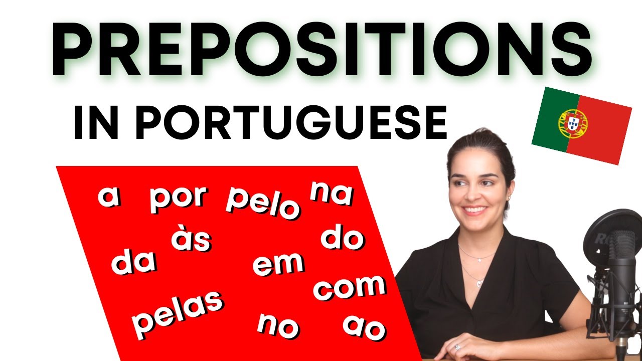 Pela vs Pelo and other Prepositions in Portuguese