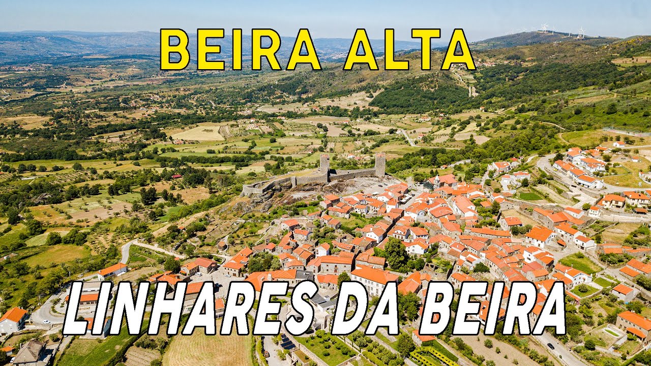 Linhares da Beira - Descubra o seu castelo | Beira Alta | Portugal