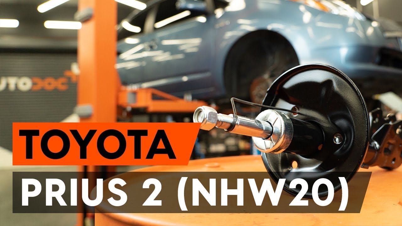 Comment remplacer une jambe de force avant sur TOYOTA PRIUS 2 (NHW20) [TUTORIEL AUTODOC]