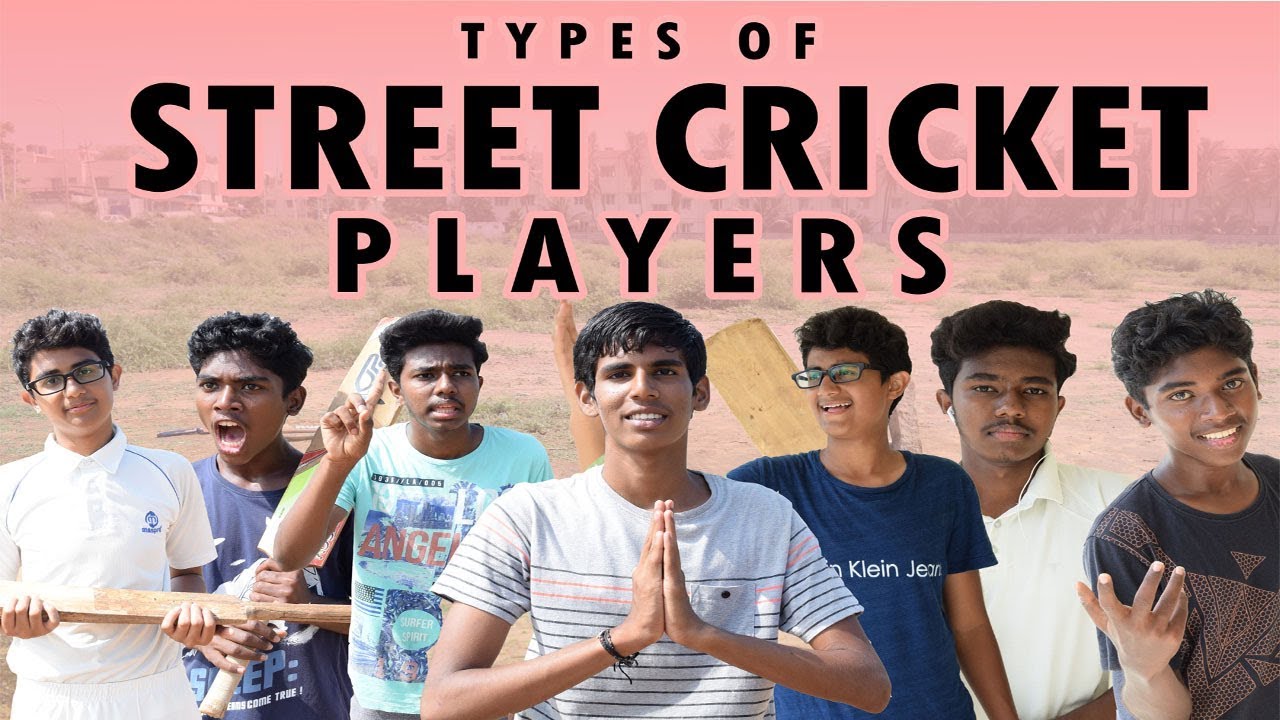Types of Street Cricket Players | Olaraadha