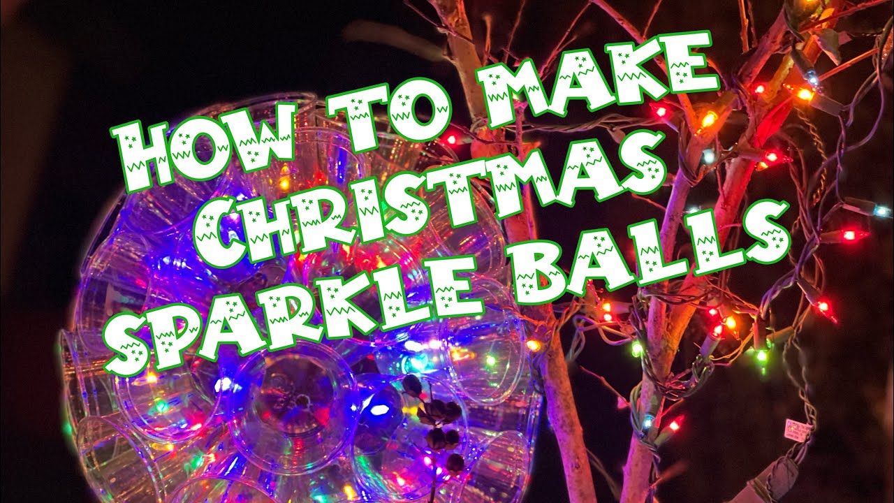 How To Make A Christmas Sparkle Ball | Christmas Decorations DIY