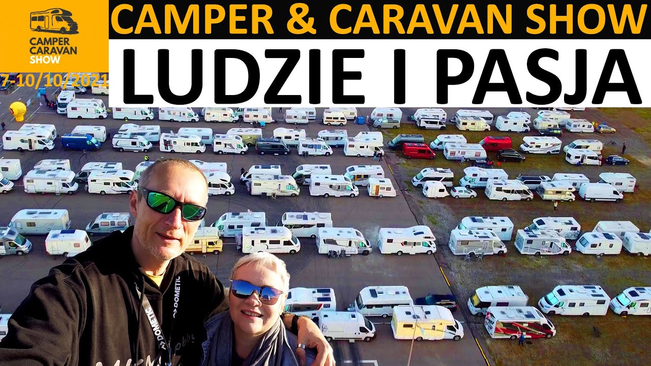 Camper&Caravan Show Nadarzyn. Nowości na Sezon 2022!!!