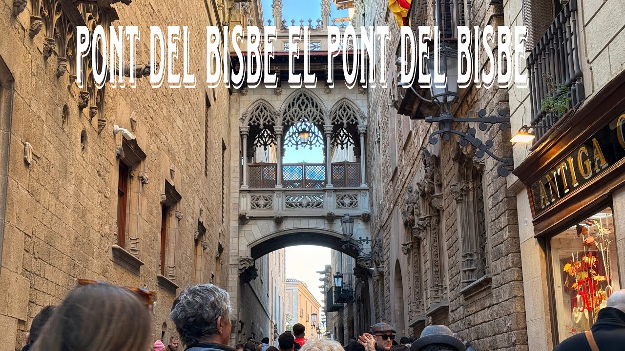 La Rambla ,Pont del Bisbe El Pont del Bisbe , Barcelona 