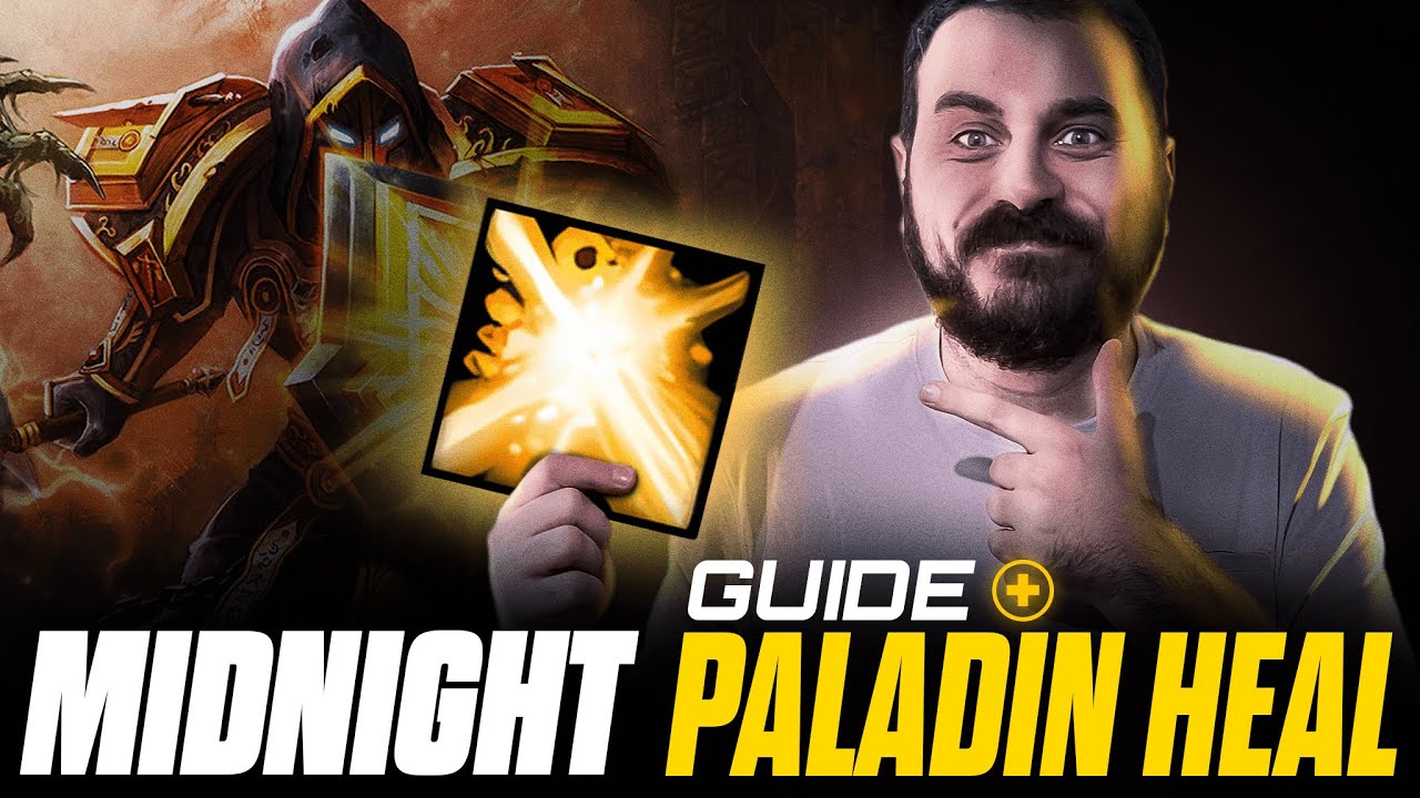Guide Midnight Beta : Le Paladin Heal !