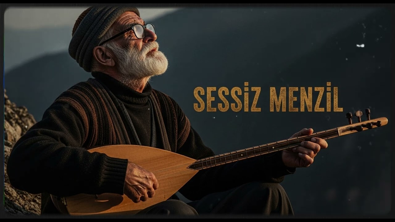 Sessiz Menzil -  Hakikat ve Yol Üzerine Bir Türkü | Sazlı Sözlü