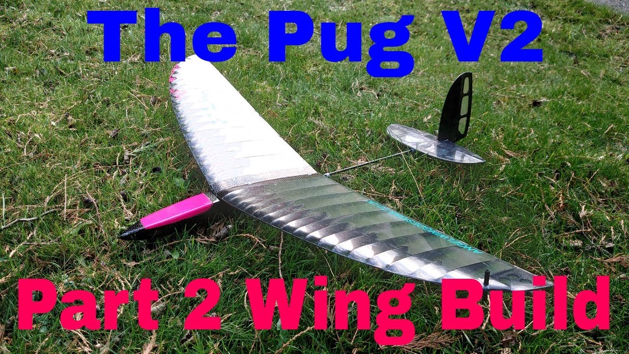 Как построить Pug V2 DLG RES V-Tail по чертежам крыла ангела, часть 2. Крыло