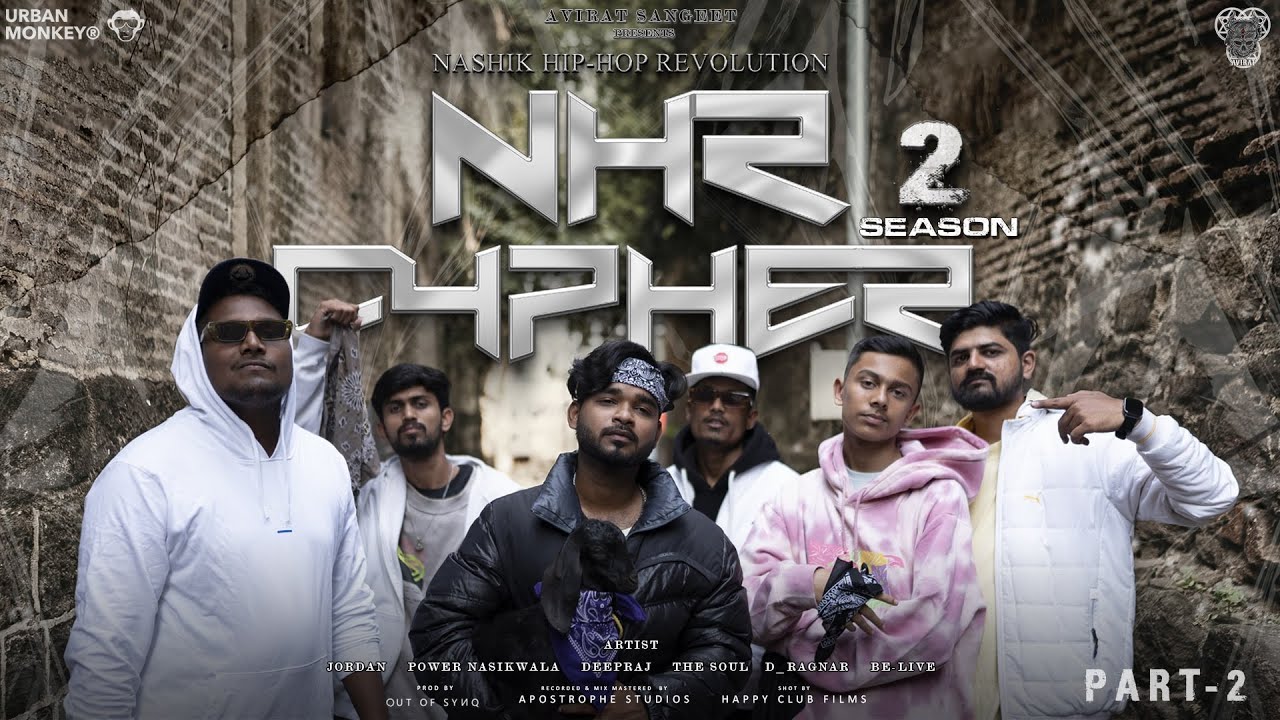 NHR CYPHER SEASON 2 PART 2 [Official Video] - NASHIK HIP HOP REVOLUTION 2023 #NHRCYPHERS2PT2