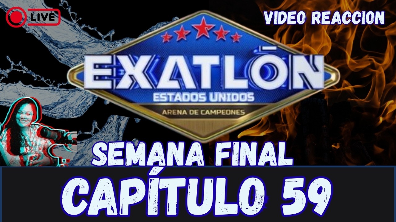 🔴 EXATLON EE.UU CAPITULO 59 EN VIVO Martes 10/02/2026 | Video reacción