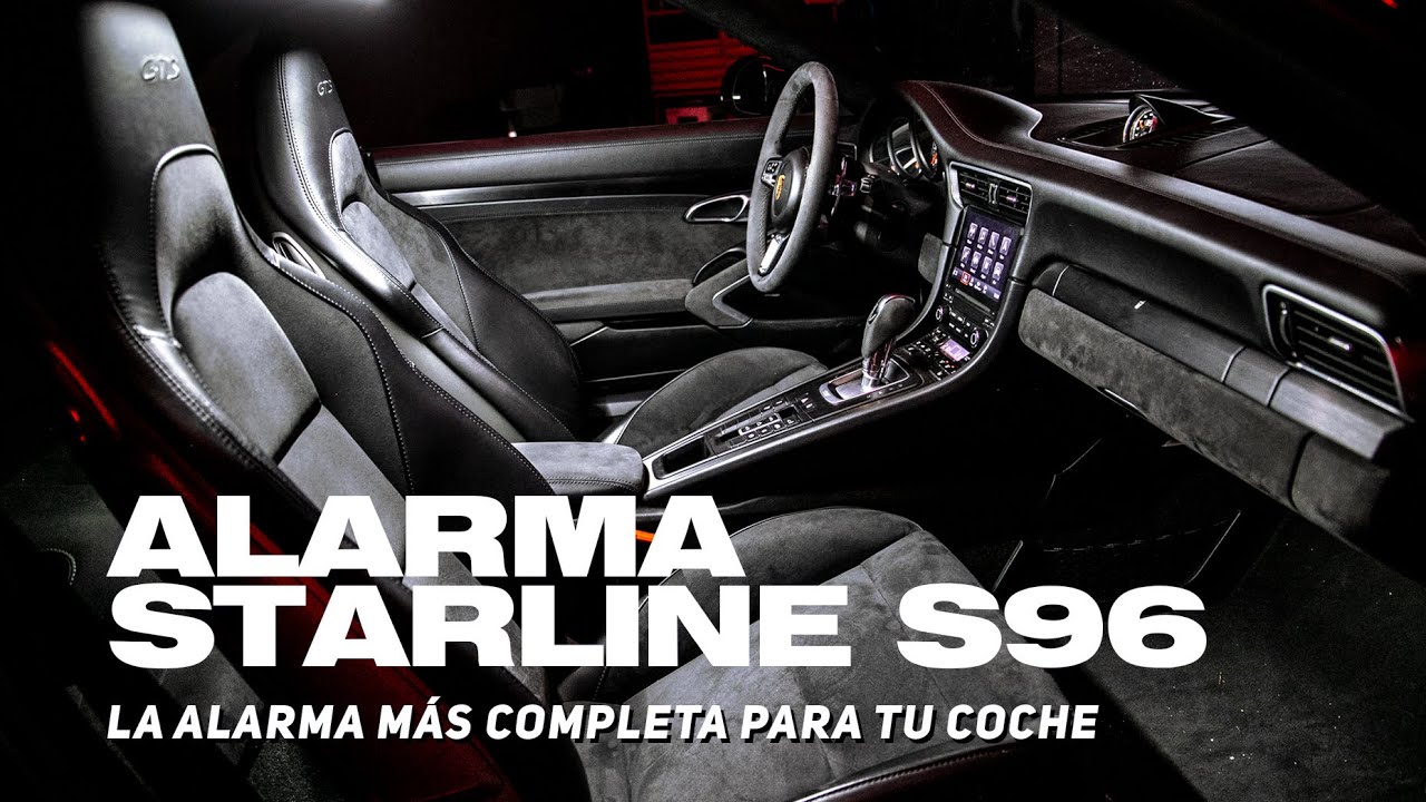 STARLINE S96: la MEJOR ALARMA para tu coche con localizador, corte motor, antilevantamiento...