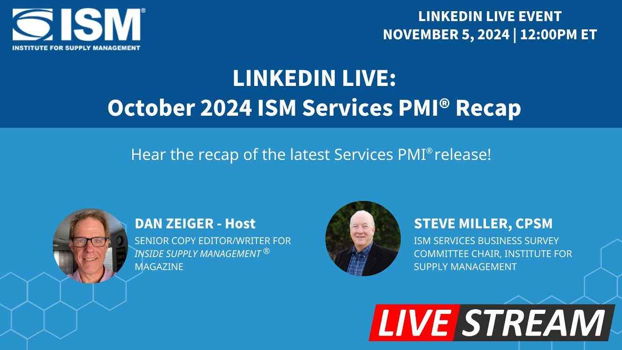 October 2024 ISM Services PMI Report Recap (LinkedIn Live)