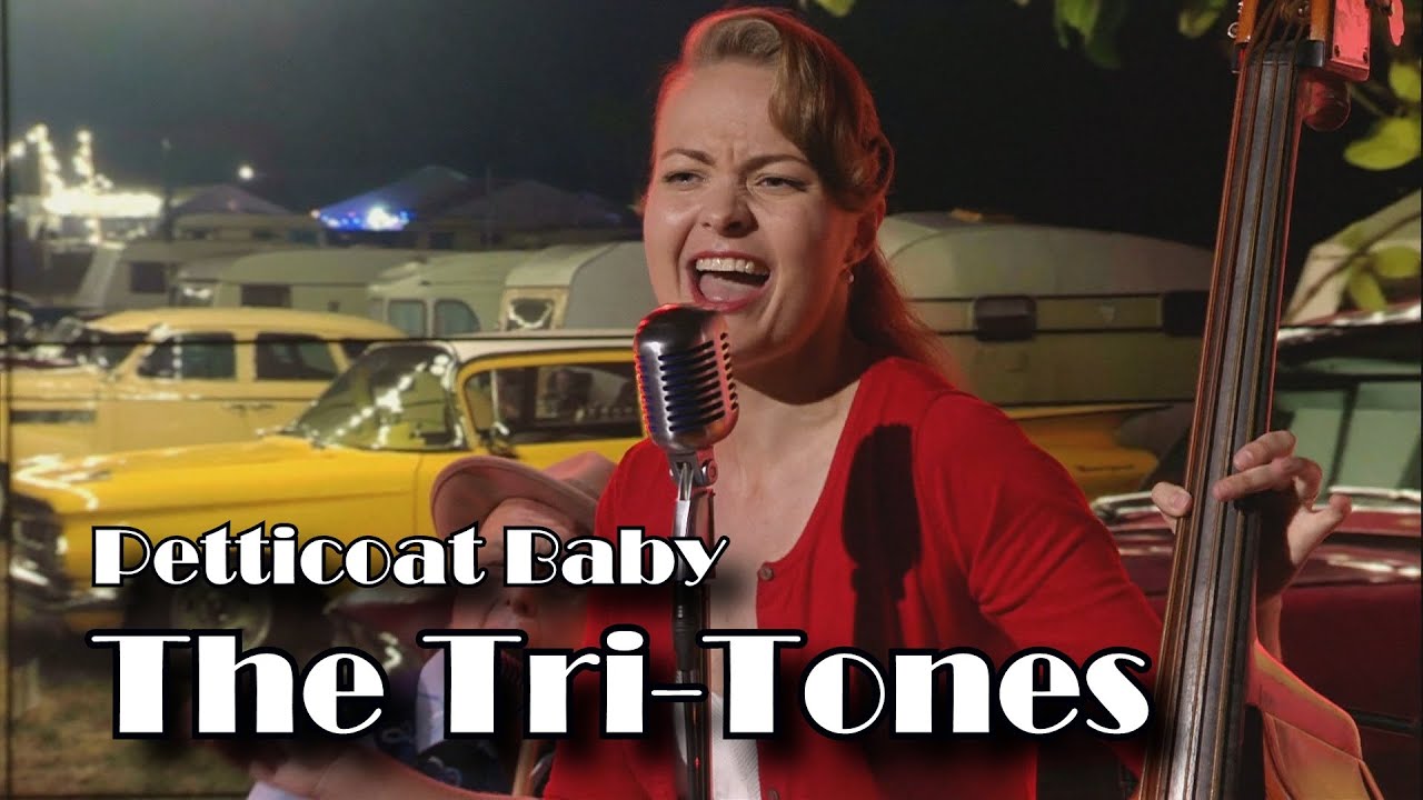 The Tri-Tones - Petticoat Baby