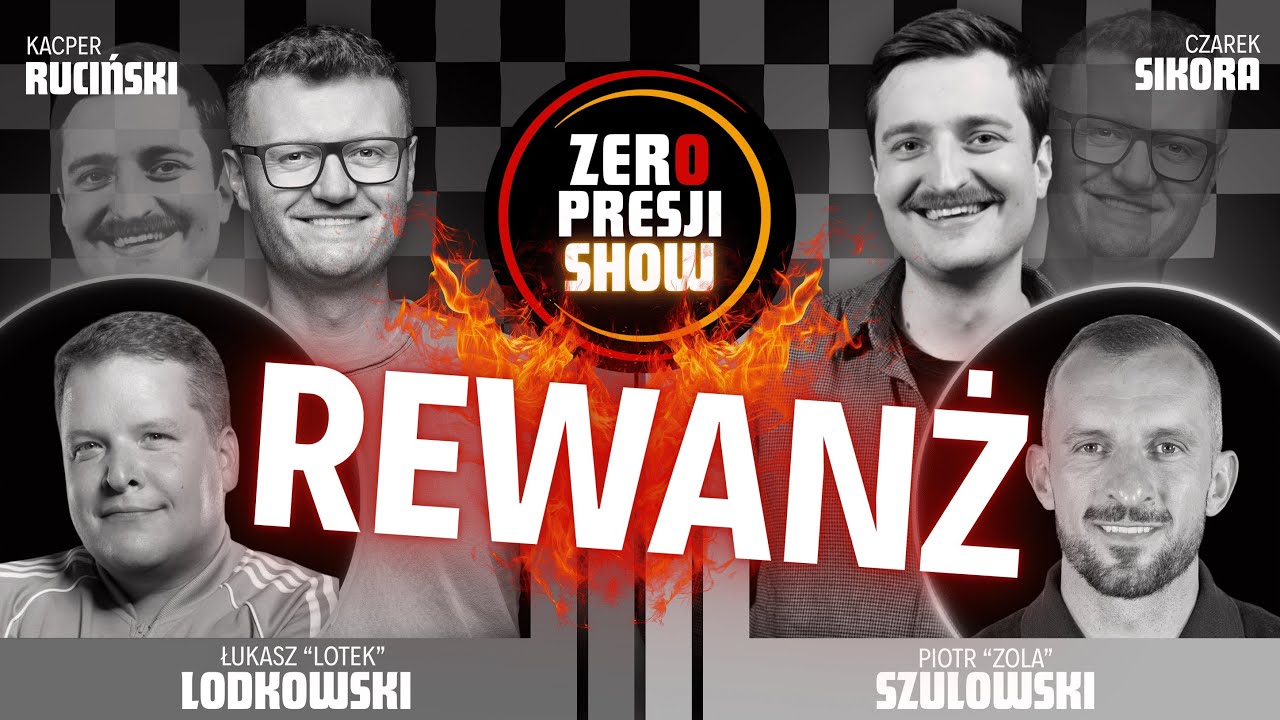 ZERO PRESJI SHOW #6 -  Ruciński, Sikora, Lotek, Zola, Termos - Rewanż