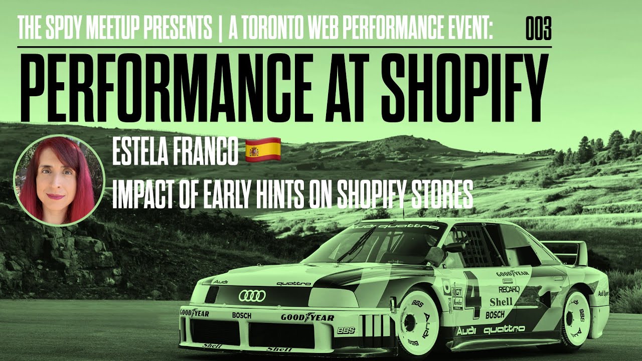 IMPACT OF EARLY HINTS ON SHOPIFY STORES by ESTELA FRANCO 🇪🇸