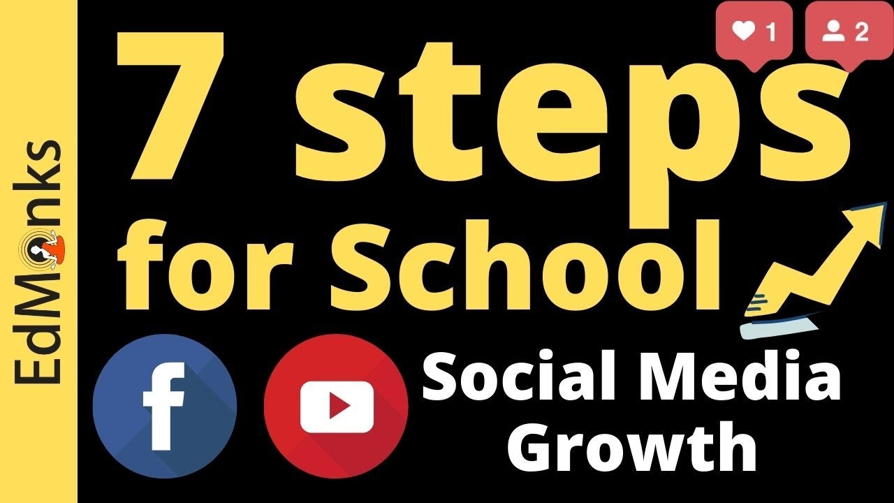 How to Make Social Media Work For Your School (7 steps)