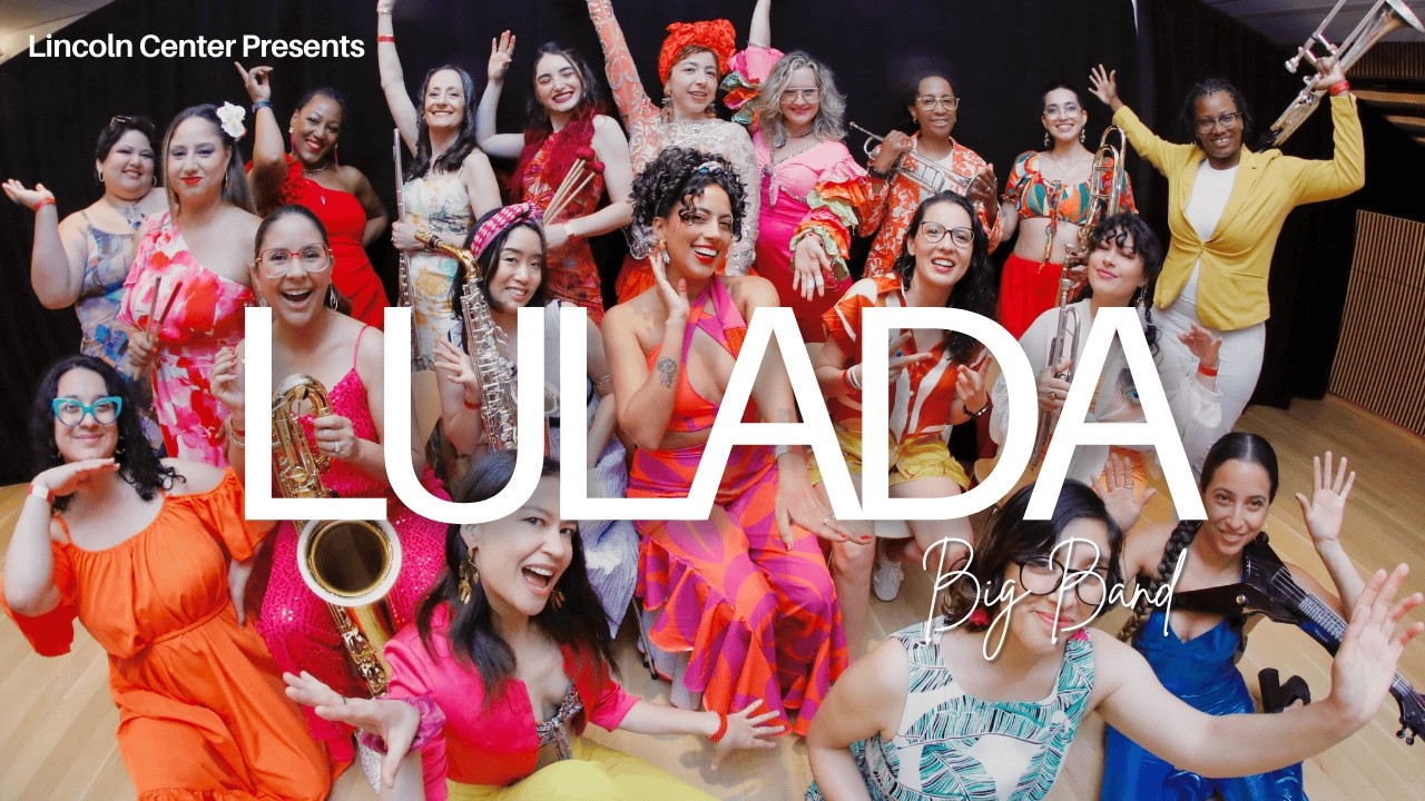 Lulada Big Band at Lincoln Center - Summer For the City 2025
