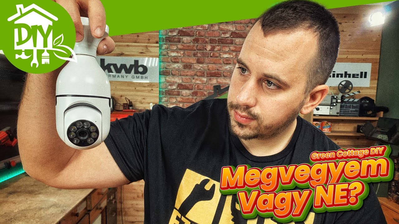 Megvegyem vagy NE? Forgatható Wifi IP kamera E27-es foglalattal | Green Cottage DIY