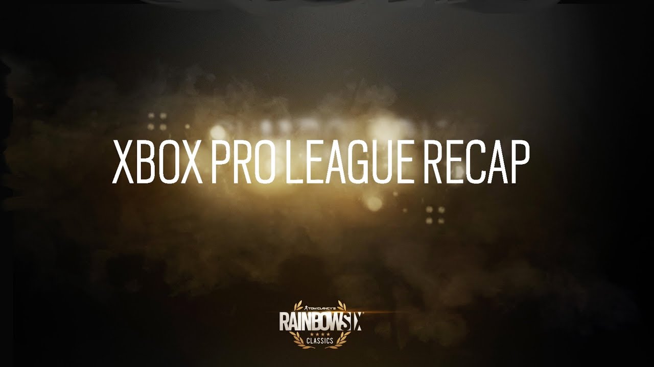 Xbox Pro League Recap | R6 Classics