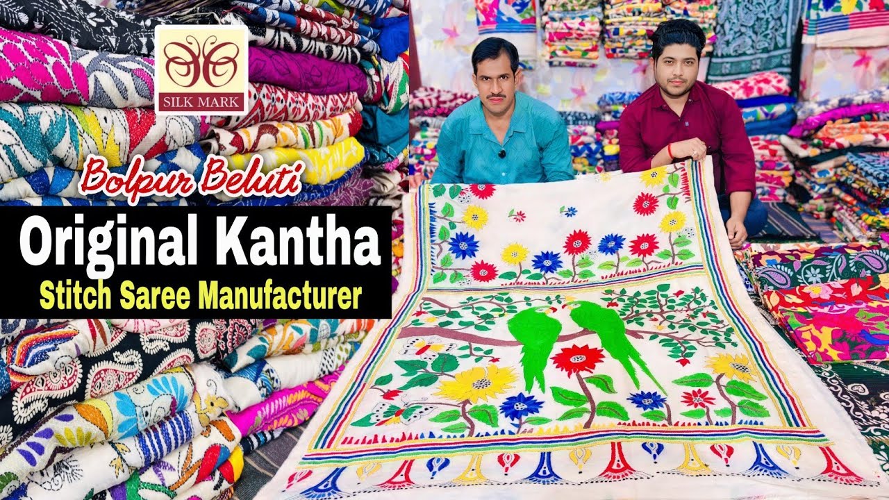 Pure Tussar Silk & Bishnupuri Katan Silk Saree Manufacturer | Original Kantha Stitch Saree