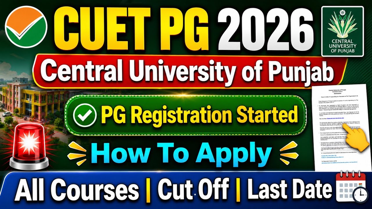 CUET PG 2026🚨| Central University of Punjab Counselling Started✅| How to Apply| All Course & Cut Off