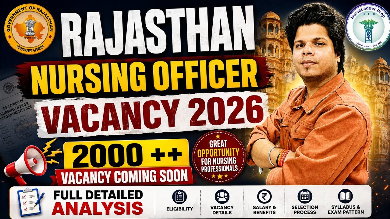 Rajasthan Nursing Officer 2026 🚨 2000+ Vacancy Coming Soon | Complete Recruitment Analysis