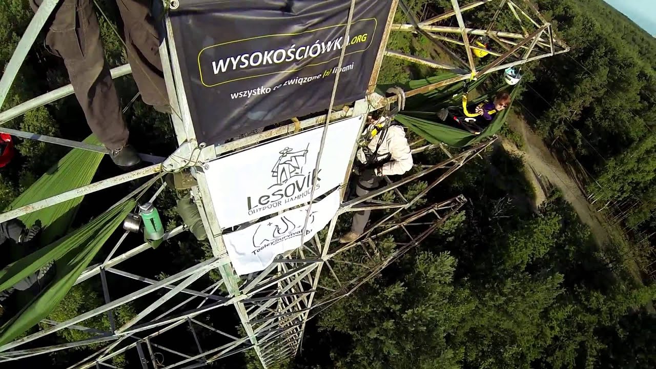 WYSOKO NAD PUSZCZĄ - hamaki na 35-metrowej wieży! 720p GoPro