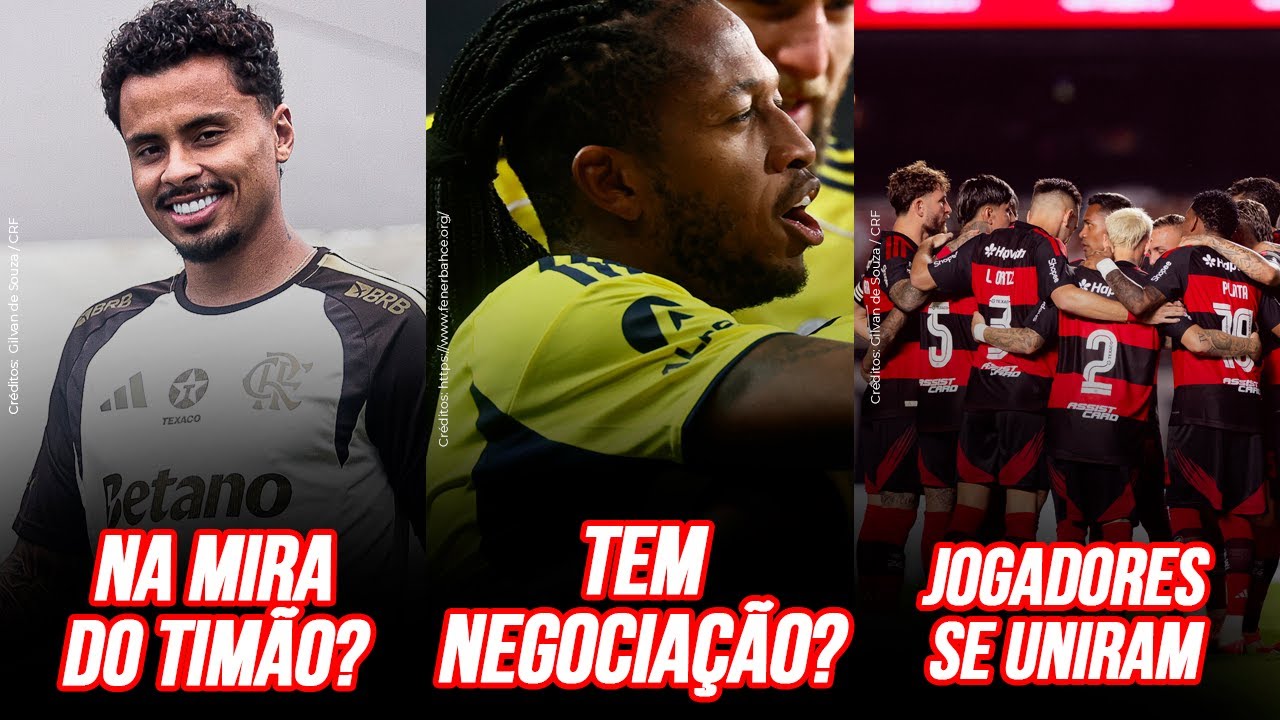 FLAMENGO QUER CONTRATAR FRED? | CORINTHIANS DE OLHO EM ALLAN? | MOVIMENTO DO ELENCO NOS BASTIDORES