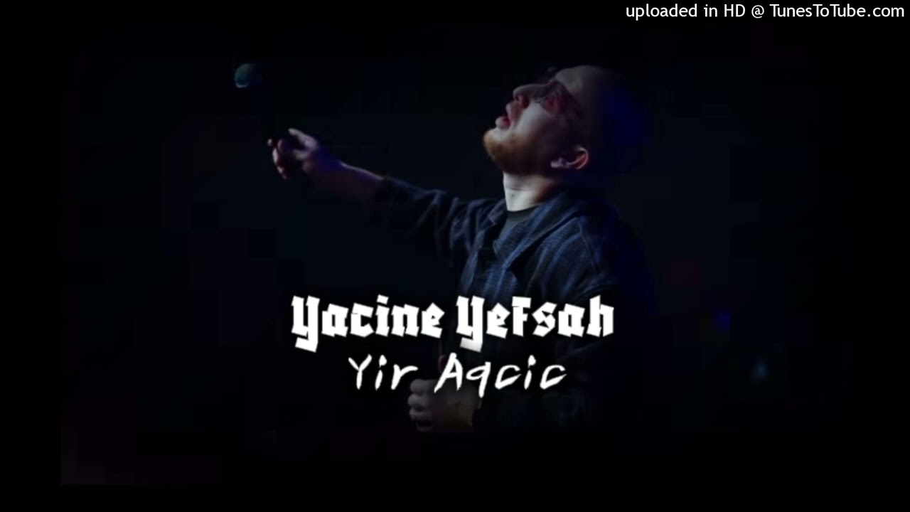 YACINE YEFSAH - YIR AQCIC 2025 REMIX DJ YASS&Oslash; PRO
