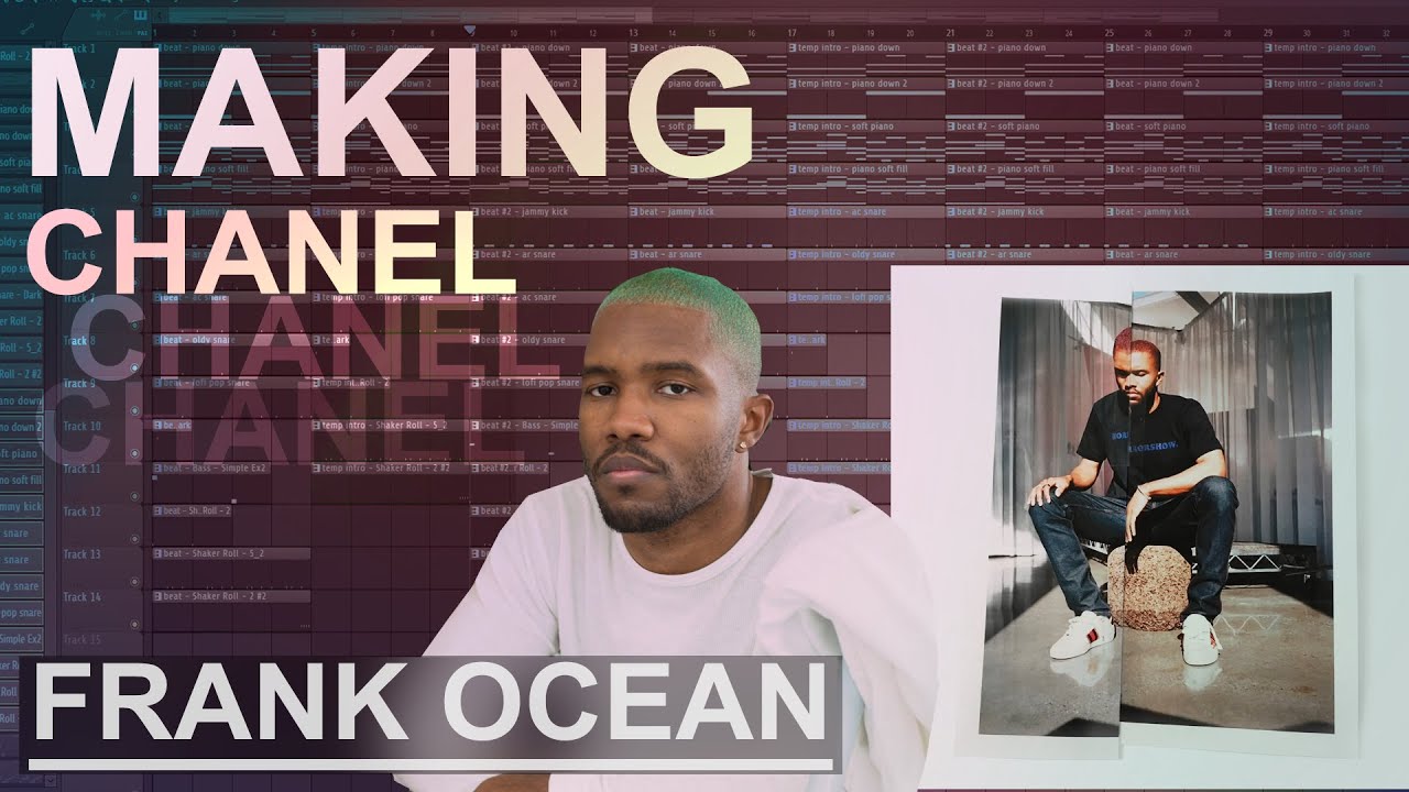 How Frank Ocean's “Chanel