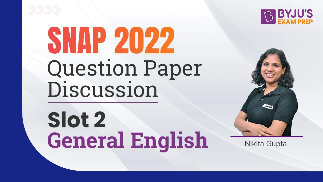 SNAP 2022 (Test 2) General English Question Paper Discussion | SNAP General English #snap2022